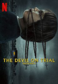 ดูหนังออนไลน์ฟรี The Devil on Trial l พิพากษาปีศาจ (2023)