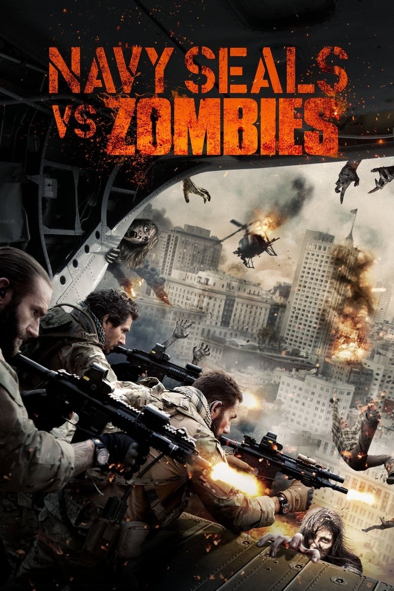 ดูหนังออนไลน์ฟรี Navy Seals vs Zombies (2015) หน่วยจู่โจมทะลวงเมืองซอมบี้