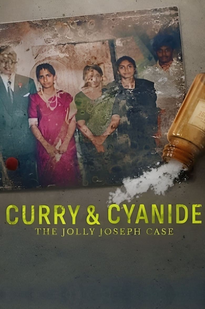 ดูหนังออนไลน์ Curry & Cyanide The Jolly Joseph Case (2023) แกงกะหรี่ยาพิษ คดีจอลลี่