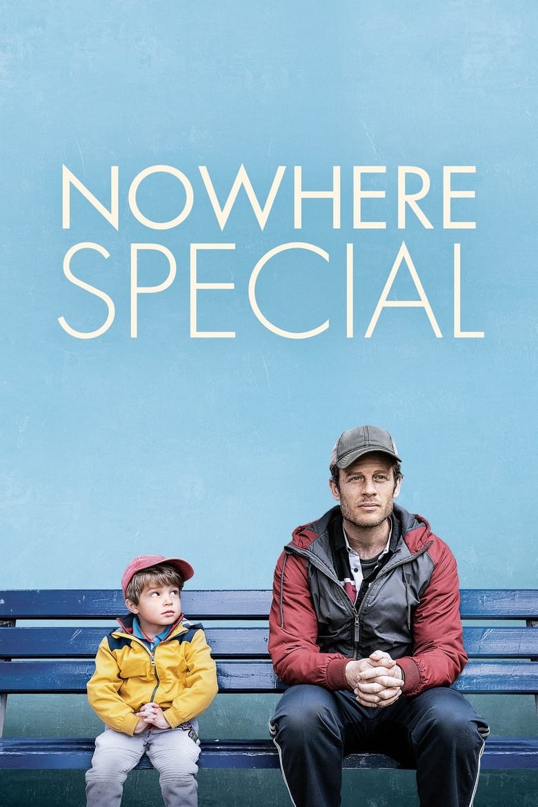 ดูหนังออนไลน์ Nowhere Special (2020) ก่อนวันที่ จอห์นไม่อยู่