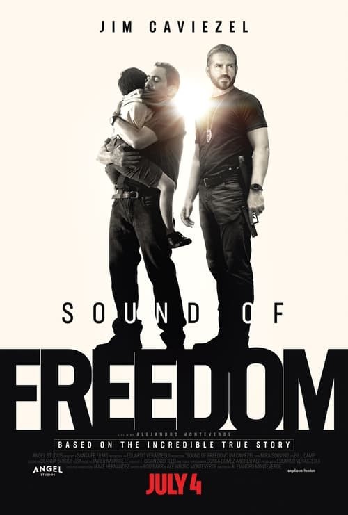 ดูหนังออนไลน์ Sound of Freedom (2023) เสียงแห่งเสรีภาพ