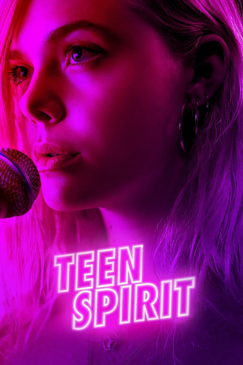 ดูหนังออนไลน์ Teen Spirit (2018) ทีน สปิริต
