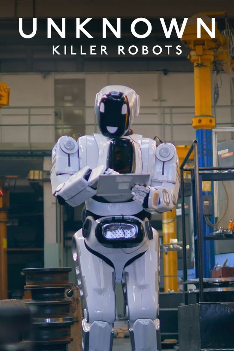 ดูหนังออนไลน์ฟรี Unknown Killer Robots (2023) เปิดโลกลับหุ่นยนต์สังหาร